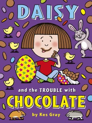 cover image of Daisy and the Trouble with Chocolate
